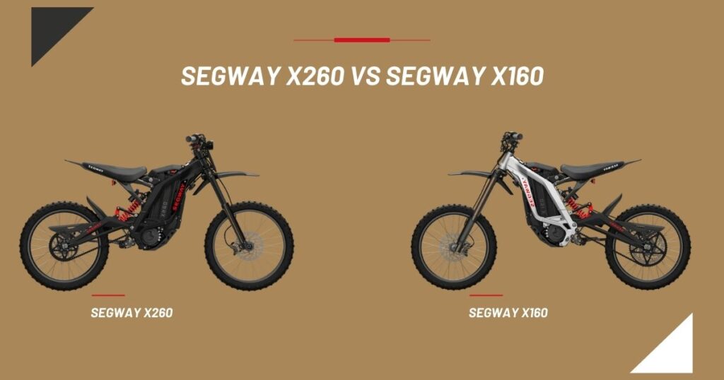 Segway x260 vs x160